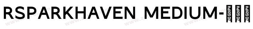 RSParkHaven Medium字体转换